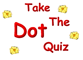 Take the Dot Quiz